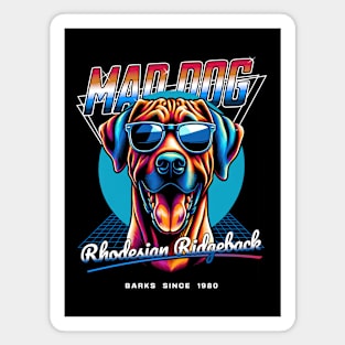 Mad Dog Rhodesian Ridgeback Magnet